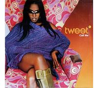 Tweet - Call Me [Import]