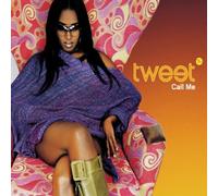 Tweet - Call Me (New Version) [Import]