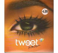 Tweet - It's Me Again