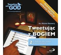 Tweeting with God. Volume 2 - Révérend Michel Remery (Literatur, Religion auf Polnisch)