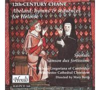 Twelfth Century Chant - Abelard-Hymns & Sequences for