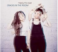 Twelfth Day - Cracks in The Room [Import]