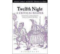 Twelfth Night: A Critical Reader (Arden Early Modern Drama Guides) - [Version Originale] Inconnu (Auteur)