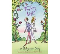 Twelfth Night - A Shakespeare Story