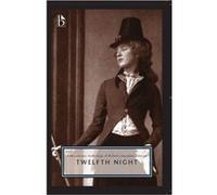 Twelfth Night by William Shakespeare William Shakespeare (Auteur)