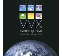 Twelfth Night - MMX [Import]