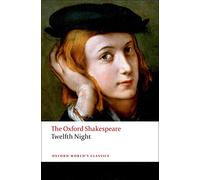Twelfth Night, or What You Will – Oxford University Press