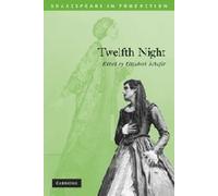 Twelfth Night (Shakespeare in Production) by William Shakespeare (25-Jun-2009) Paperback