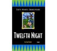 Twelfth Night, The Sixty-Minute Shakespeare Series Cass Foster (Auteur)