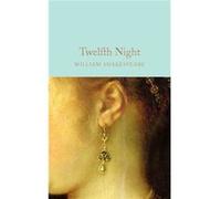 Twelfth Night William Shakespeare, (Auteur)