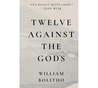 Twelve Against the Gods