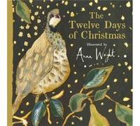 Twelve Days Of Christmas Anna Wright, (Auteur)