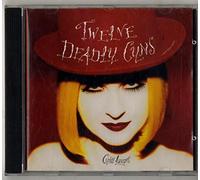 Twelve Deadly Cyns [Import]