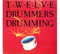 Twelve Drummers Drumming - Same (1983) [Import]