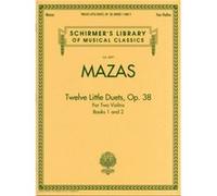 Twelve Little Duets for Two Violins Op. 38 by Edited by Henry Schradieck Divers (Auteur)