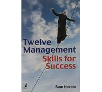 Twelve Management Skills For Success