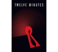 Twelve Minutes