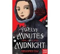 Twelve Minutes to Midnight by Christopher Edge Christopher Edge (Auteur)