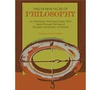 Twelve New Faces of Philosophy by George Miller George Miller (Auteur)