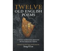 Twelve Old English Poems