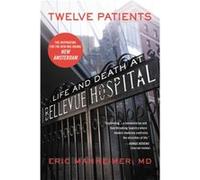 Eric Manheimer – Twelve Patients – Poche