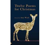 Twelve Poems For Christmas