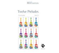 Twelve Preludes. Solo pour Guitare.