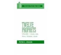 Twelve Prophets Peter C. Craigie (Auteur)