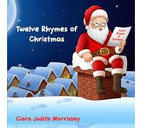Twelve Rhymes of Christmas