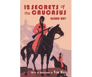 Twelve Secrets in the Caucasus