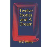Twelve Stories and A Dream