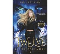 TWELVE: Une fantasy urbaine pleine d'action