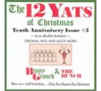 Benny Grunch & Bunch - Twelve Yats of Christmas-10th