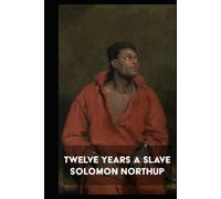 Twelve Years a Slave