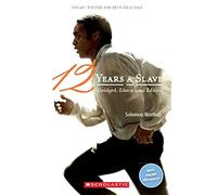 Twelve Years A Slave: Book only (Scholastic Readers)