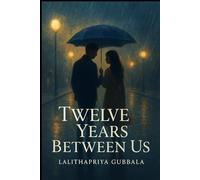 Twelve Years Between Us