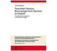 Twentieth Century Borrowings From German To English