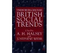 Twentieth-Century British Social Trends