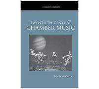 Twentieth-Century Chamber Music