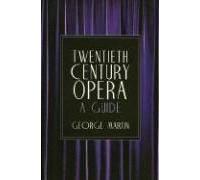 Twentieth Century Opera