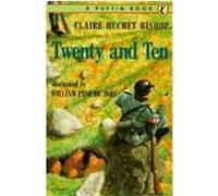 Twenty and Ten Claire Huchet Bishop (Auteur)