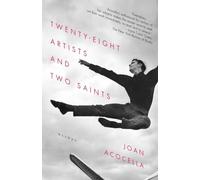 Twenty-Eight Artists and Two Saints, Vintage Joan Acocella (Auteur)