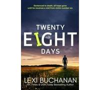 Twenty Eight Days