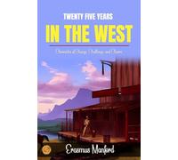 Twenty-five years in the West (Edition2023)