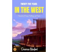 Twenty-five years in the West (Edition2023)