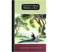 Twenty-Four Hours a Day