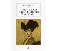 Twenty-Four Hours in the Life of a Woman