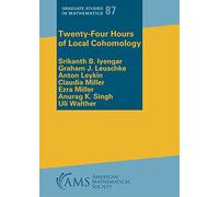 Twenty-four Hours of Local Cohomology