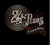 24 Pesos – Flesh & Bones – CD – in-akustik