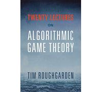 Inconnu – Twenty Lectures on Algorithmic Game Theory – Version originale
